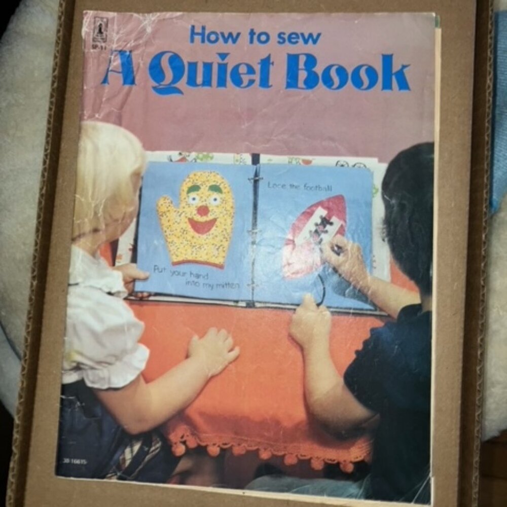 How to Sew a Quiet Book, a pattern book for making a quiet book for children